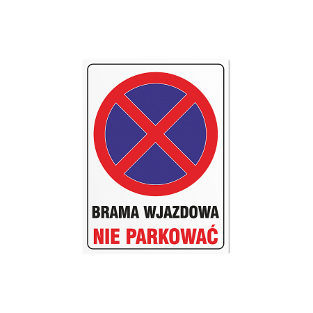 Brama wjazdowa - tabliczka PCV