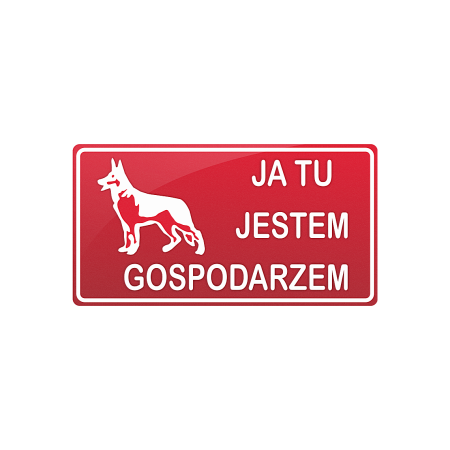 Tablica - Ja tu jestem gospodarzem